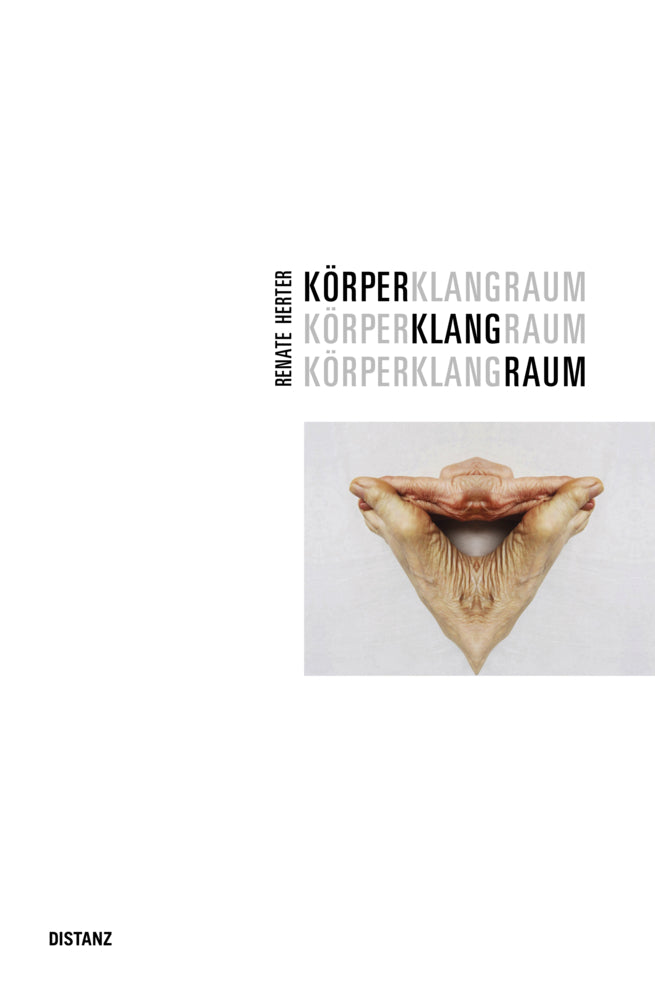 KörperKlangRaum (Renate Herter)
