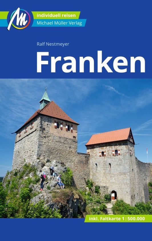Franken Reiseführer Michael Müller Verlag (Ralf Nestmeyer)