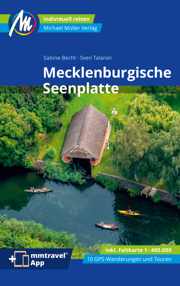 Mecklenburgische Seenplatte Reiseführer Michael Müller Verlag, m. 1 Karte (Sven Talaron)