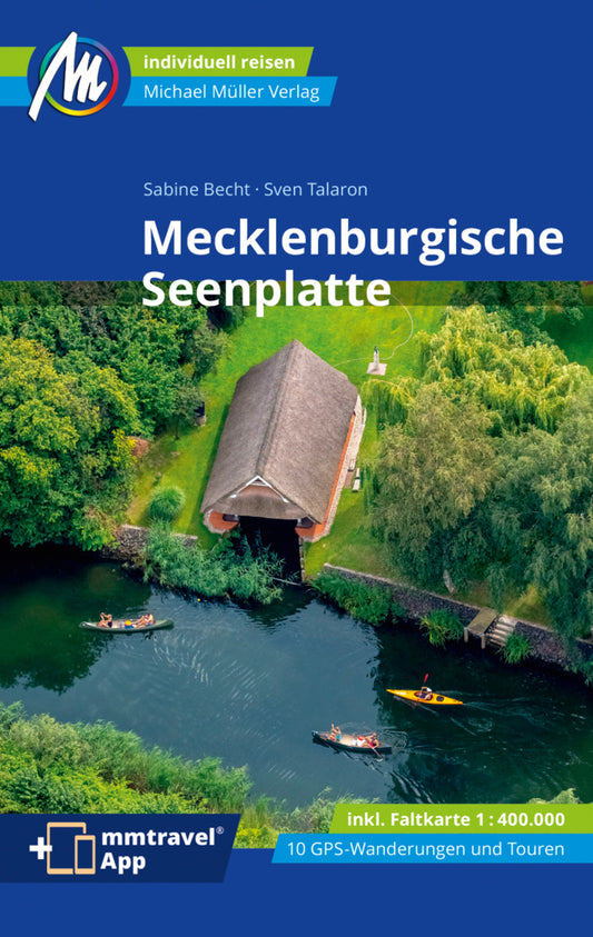 Mecklenburgische Seenplatte Reiseführer Michael Müller Verlag, m. 1 Karte (Sven Talaron)