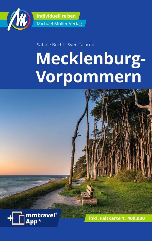Mecklenburg-Vorpommern Reiseführer Michael Müller Verlag, m. 1 Karte (Sven Talaron)