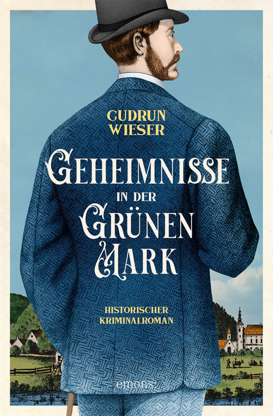 Geheimnisse in der Grünen Mark (Gudrun Wieser)