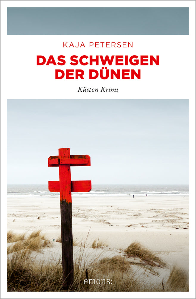 Das Schweigen der Dünen (Kaja Petersen)