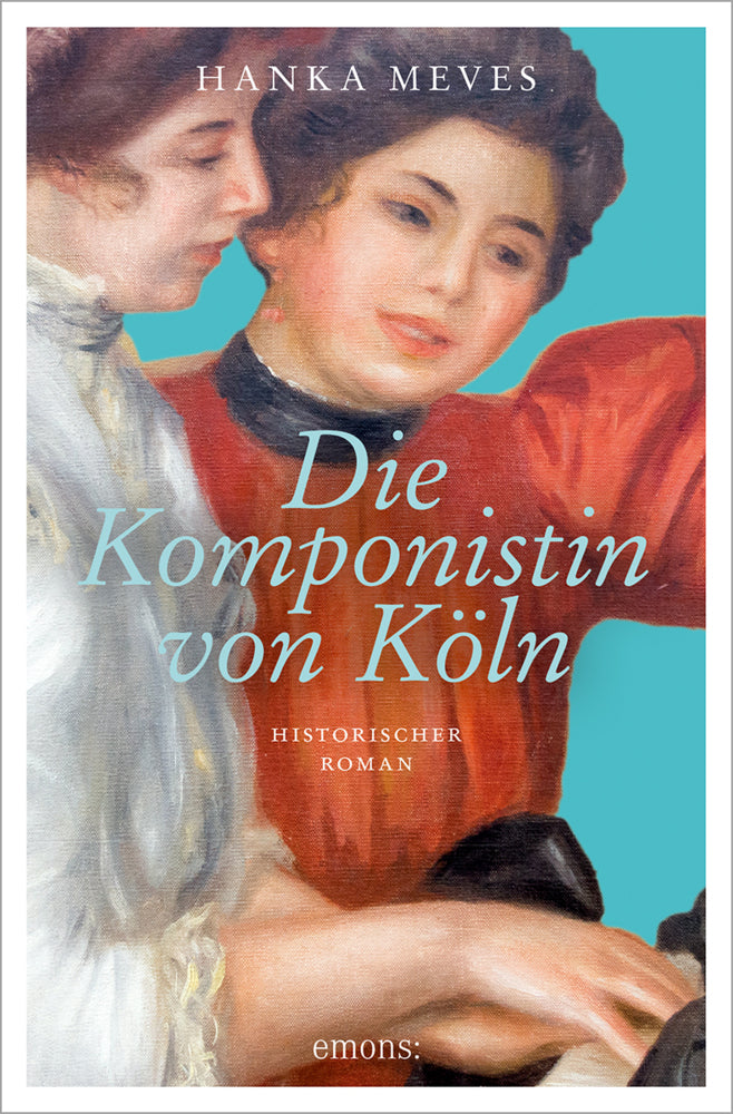 Die Komponistin von Köln (Hanka Meves)