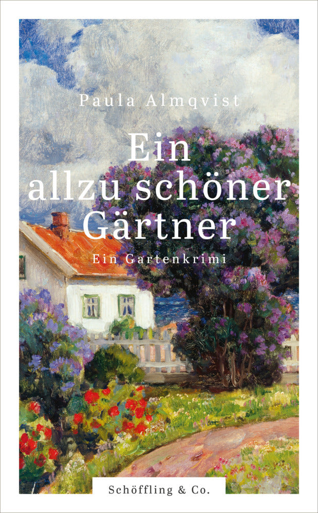Ein allzu schöner Gärtner (Paula Almqvist)