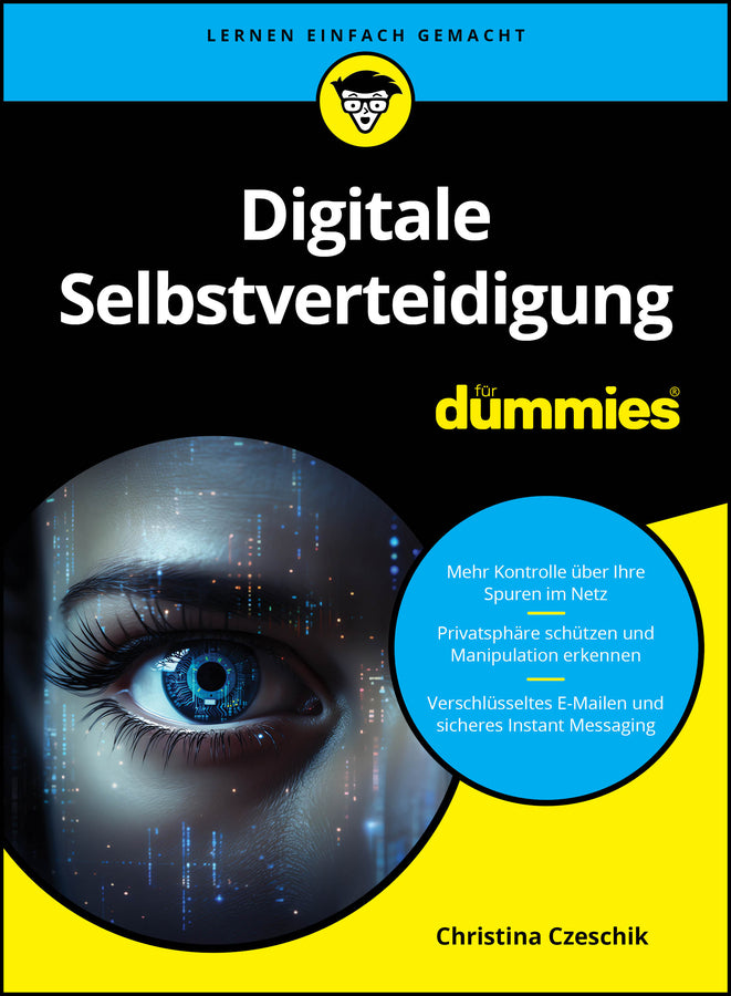 Digitale Selbstverteidigung für Dummies (Christina Czeschik)