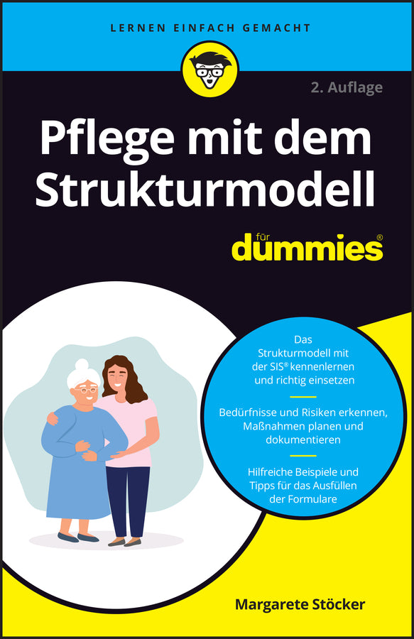 Pflege mit dem Strukturmodell für Dummies (Margarete Stöcker)