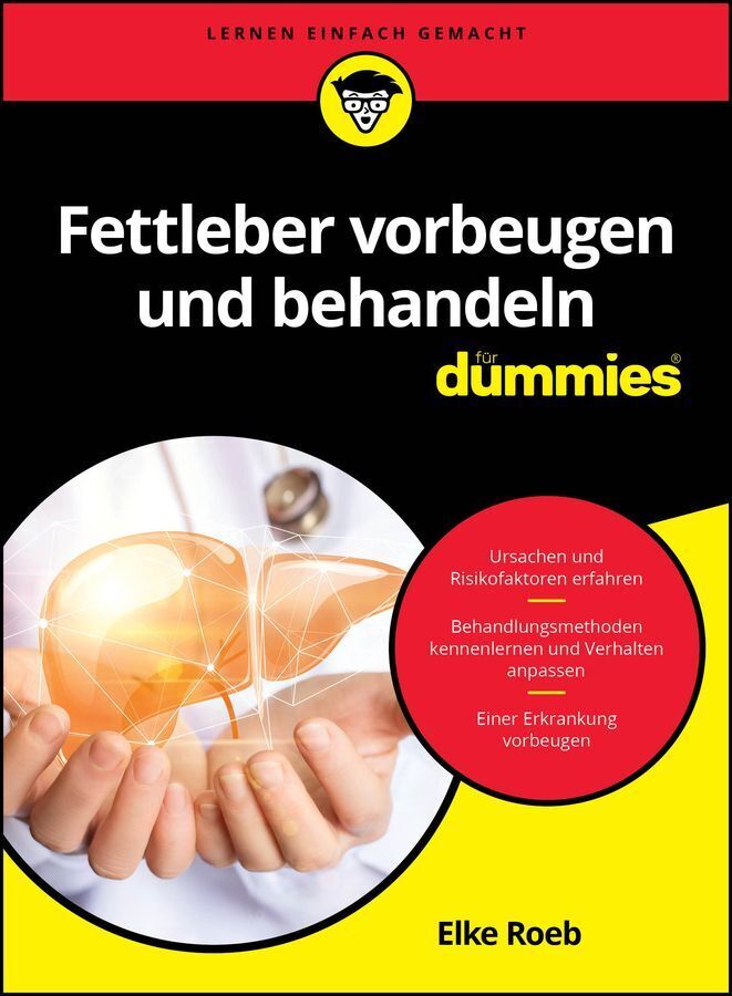 Fettleber vorbeugen und behandeln für Dummies (Elke Roeb)