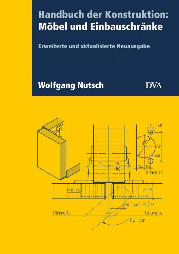 Handbuch der Konstruktion: Möbel und Einbauschränke (FB) (Wolfgang Nutsch)