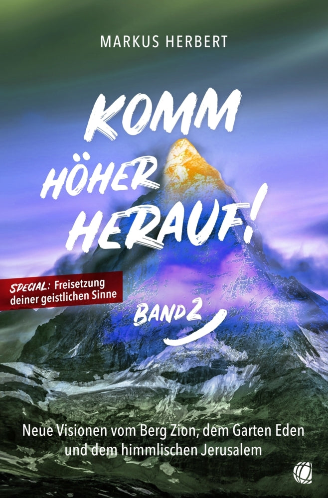 Komm höher herauf! (Band 2) (Markus Herbert)