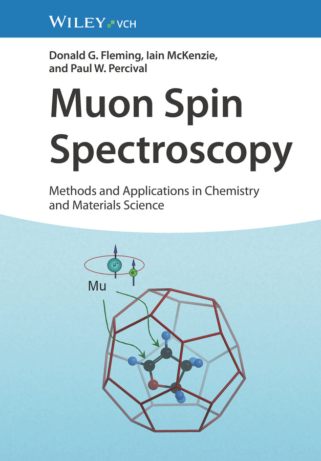 Muon Spin Spectroscopy (Donald G. Fleming)
