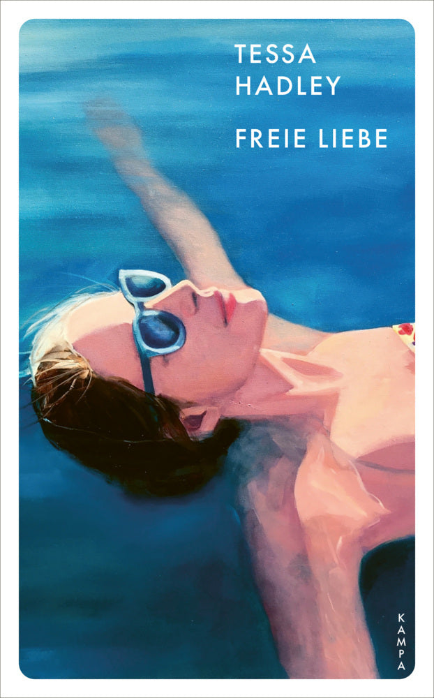 Freie Liebe (Tessa Hadley)