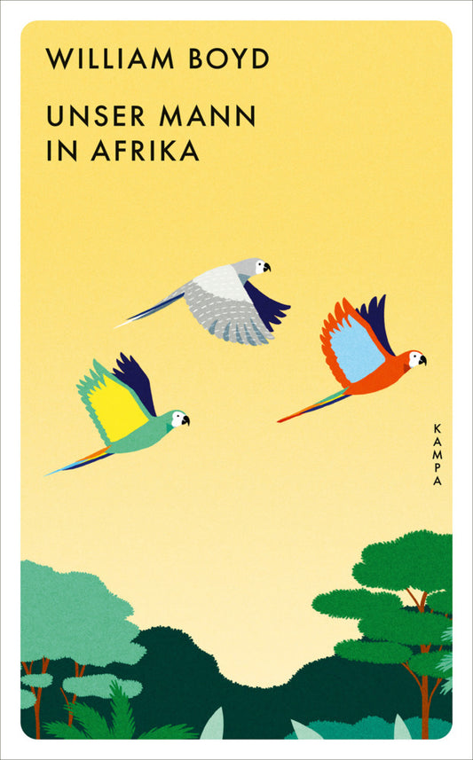 Unser Mann in Afrika (William Boyd)