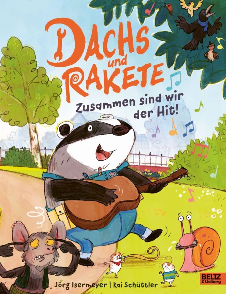 Dachs und Rakete - Zusammen sind wir der Hit! (Jörg Isermeyer)