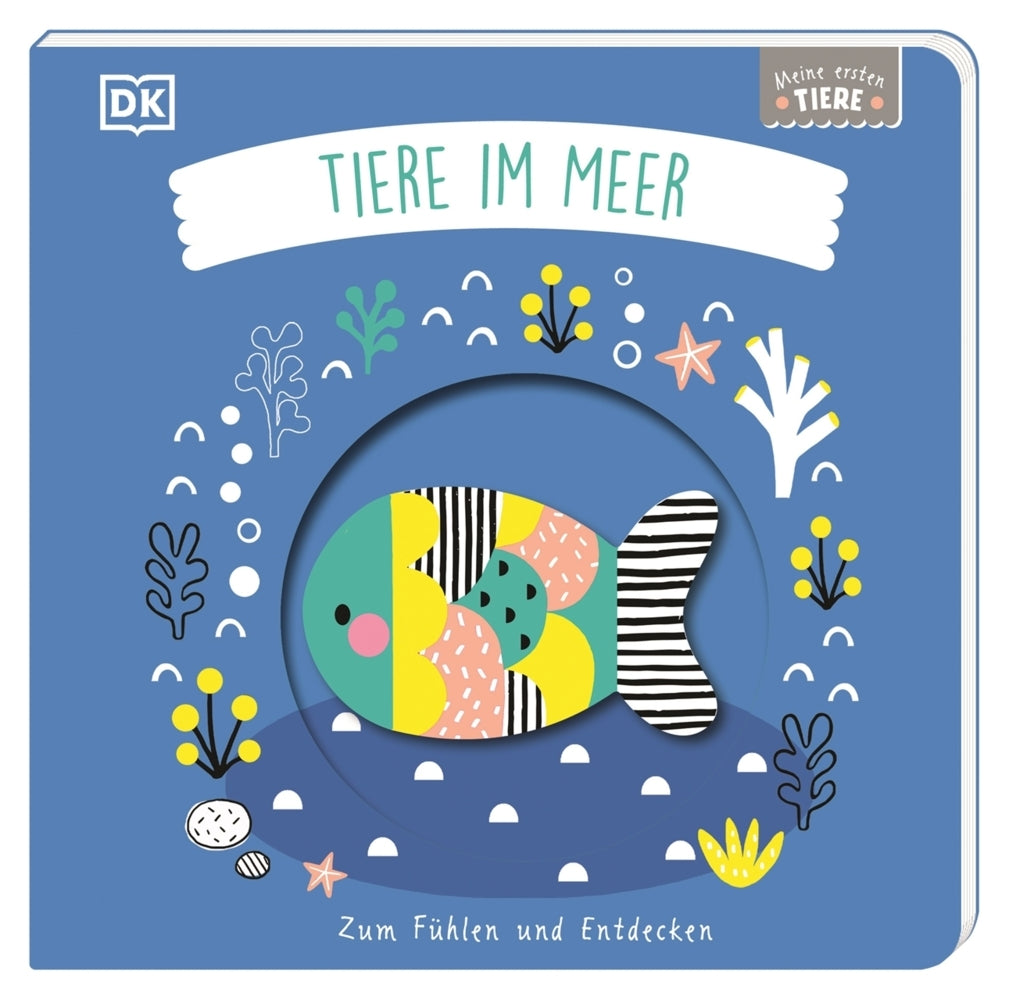 Meine ersten Tiere. Tiere im Meer (Franziska Jaekel)