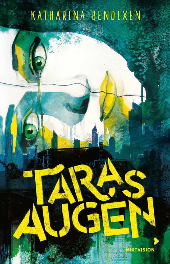 Taras Augen (Katharina Bendixen)