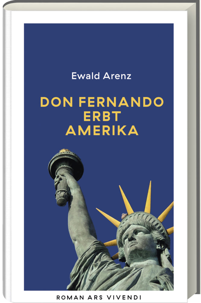 Don Fernando erbt Amerika (Erfolgsausgabe) (Ewald Arenz)