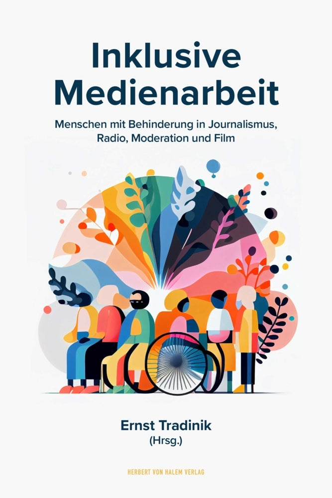 Inklusive Medienarbeit (Ernst Tradinik)