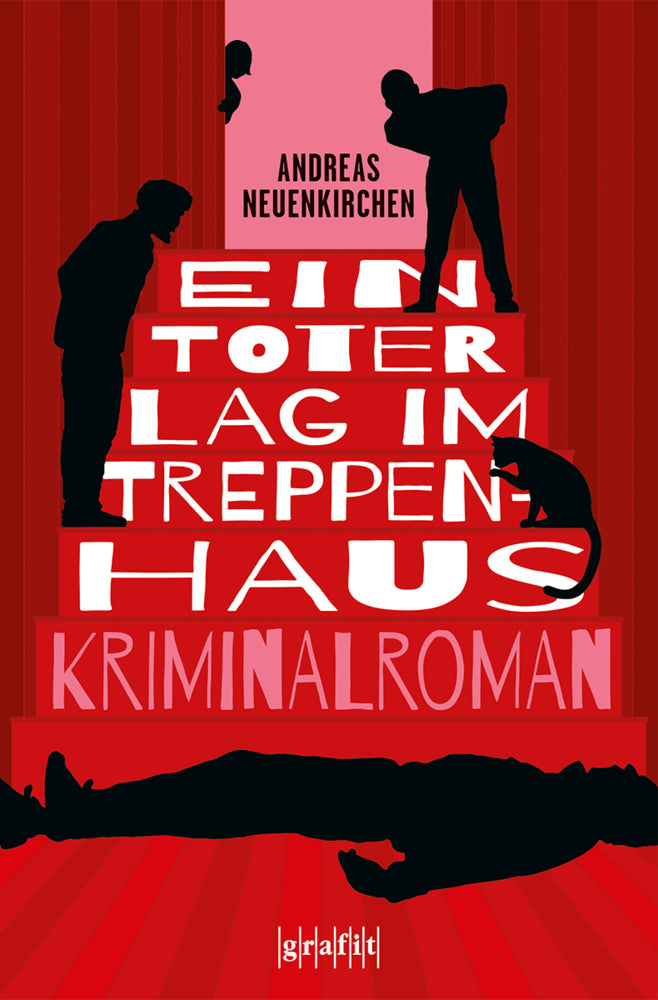 Ein Toter lag im Treppenhaus (Andreas Neuenkirchen)