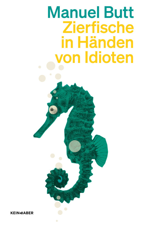 Zierfische in Händen von Idioten (Manuel Butt)