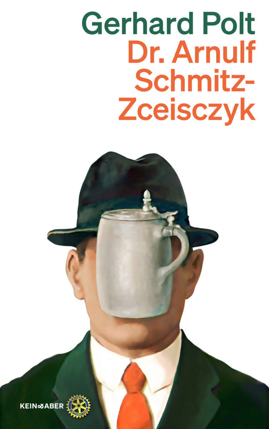 Dr. Arnulf Schmitz-Zceisczyk (Gerhard Polt)