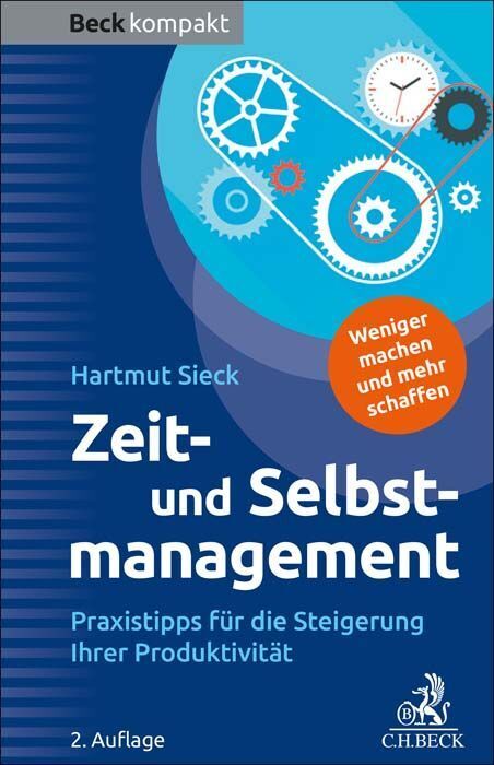 Zeit- und Selbstmanagement (Hartmut Sieck)