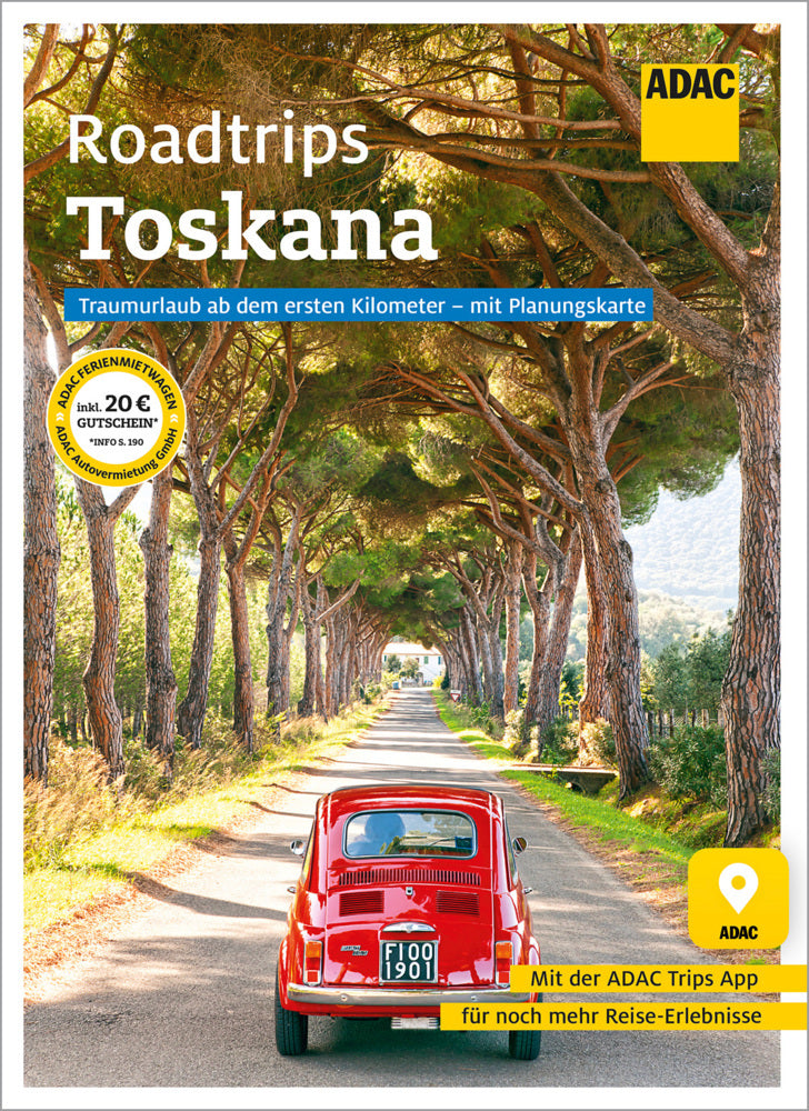 ADAC Roadtrips - Toskana (Carsten Drecoll)