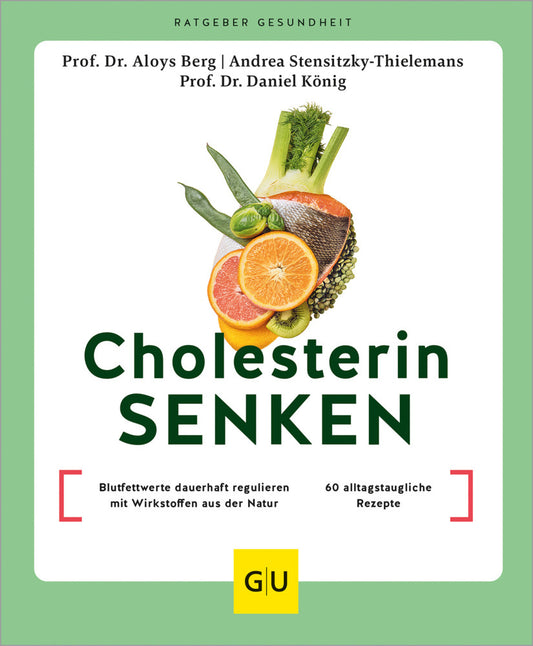 Cholesterin senken (Aloys Berg)