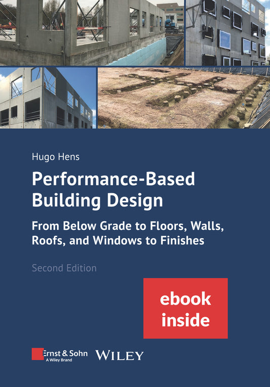 Performance-Based Building Design (Hugo Hens)