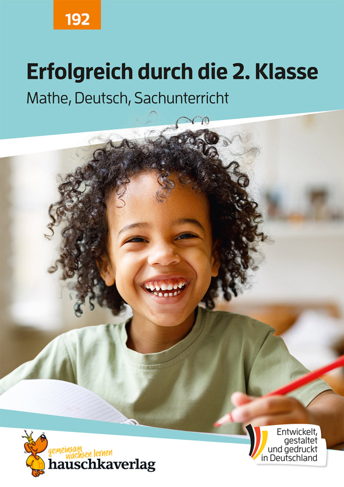 Erfolgreich durch die 2. Klasse - Mathe, Deutsch, Sachunterricht (Sibylle Dürr)