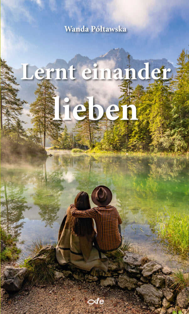 Lernt einander lieben (Wanda Poltawska)