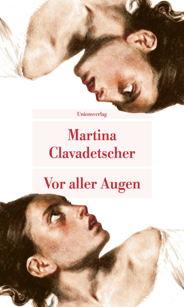 Vor aller Augen (Martina Clavadetscher)