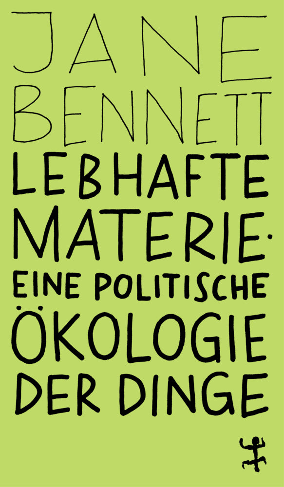 Lebhafte Materie (Jane Bennett)
