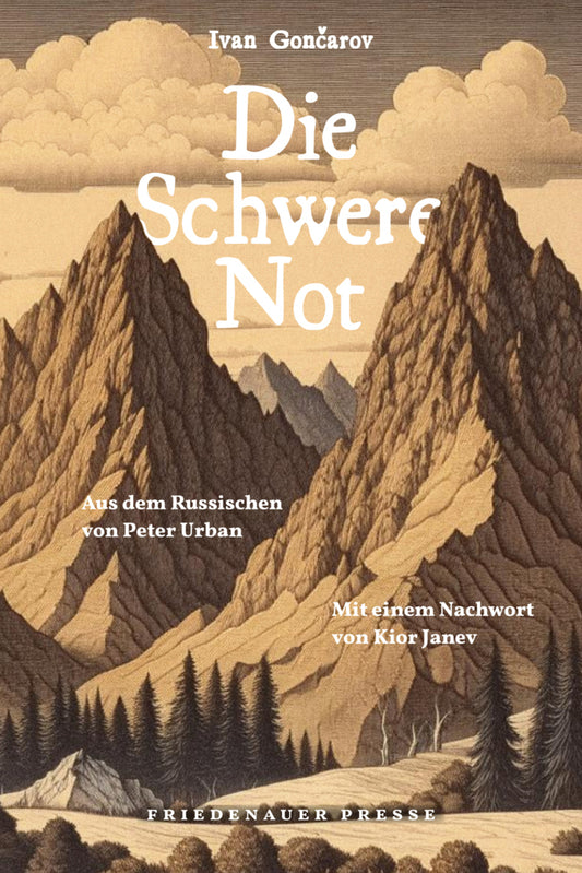 Die Schwere Not (Iwan Aleksandrowitsch Gontscharow)