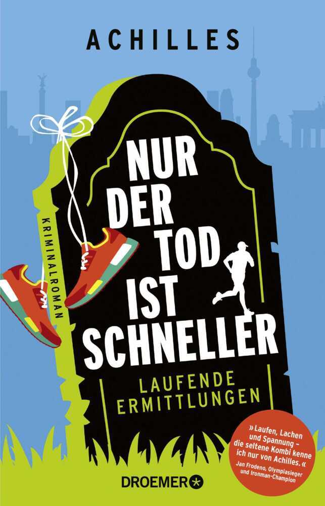 Nur der Tod ist schneller (Achilles)