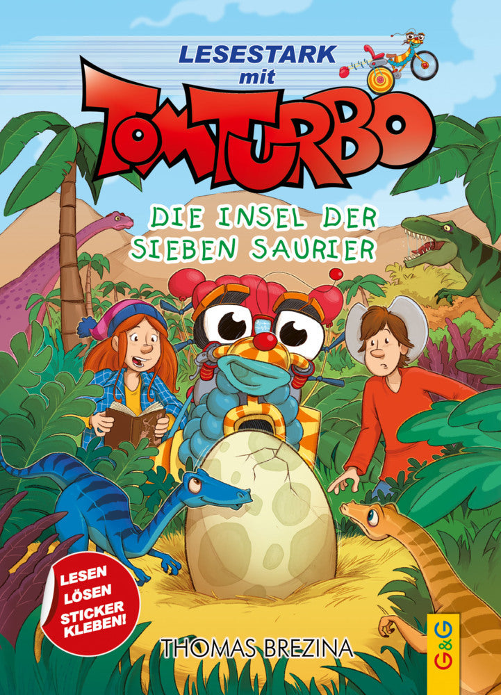 Tom Turbo - Lesestark - Die Insel der sieben Saurier (Thomas Brezina)