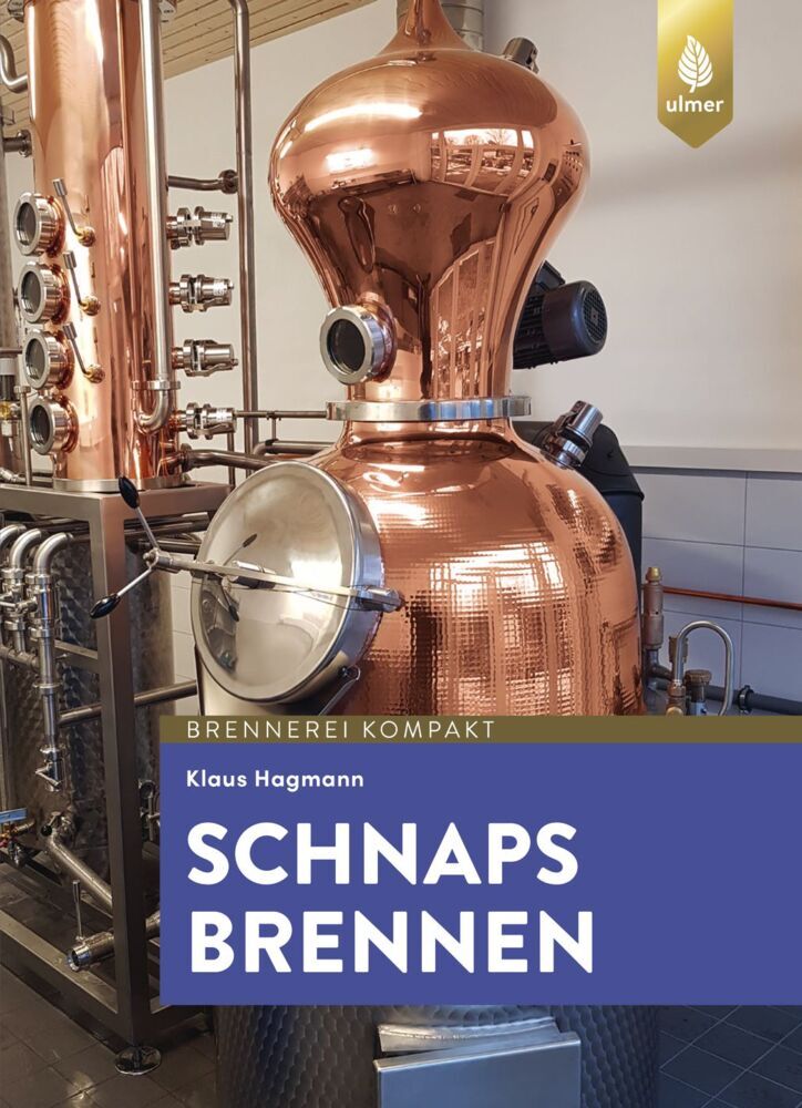 Schnaps brennen (Dr. Klaus Hagmann)