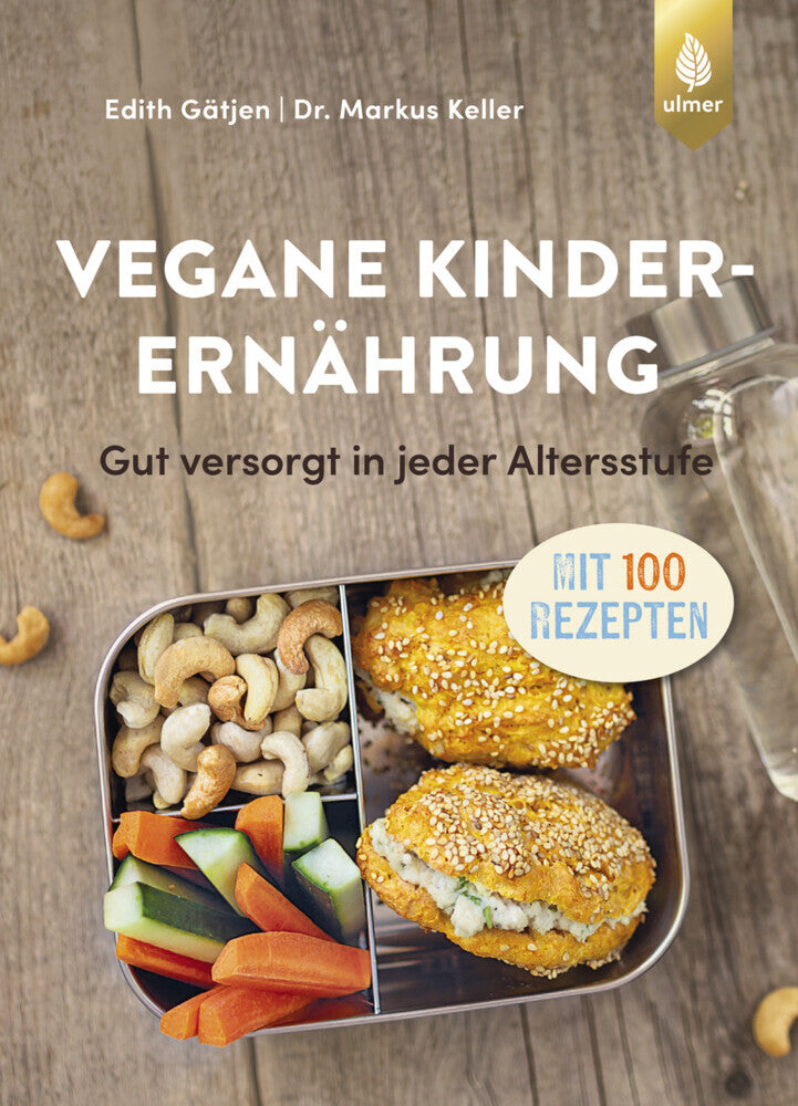 Vegane Kinderernährung (Markus Keller)