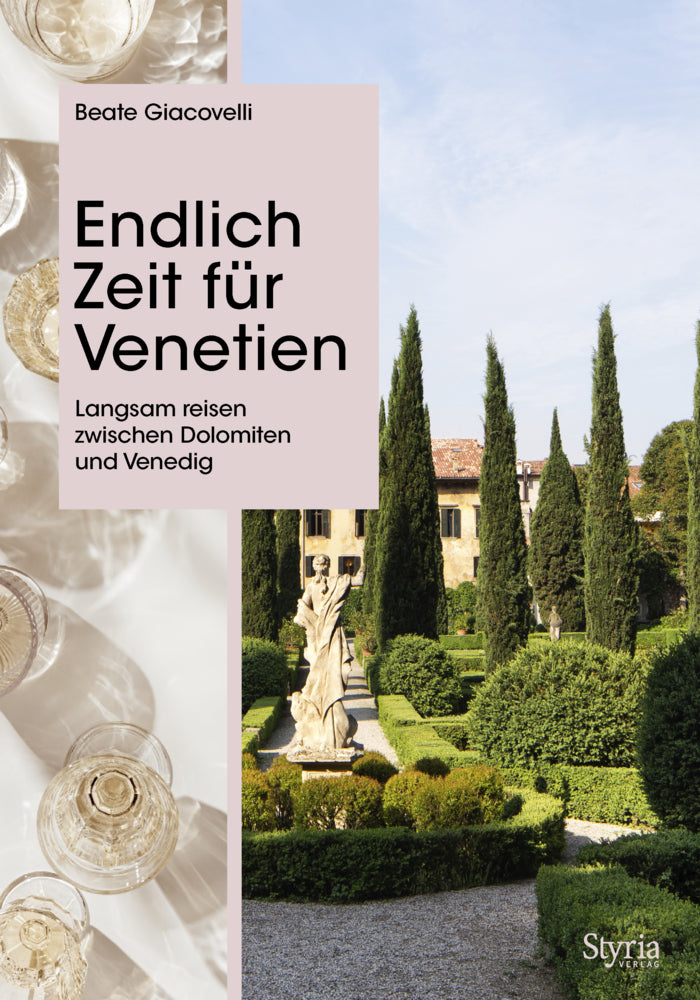 Endlich Zeit für Venetien (Beate Giacovelli)