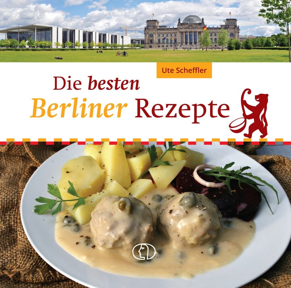 Die besten Berliner Rezepte (Ute Scheffler)