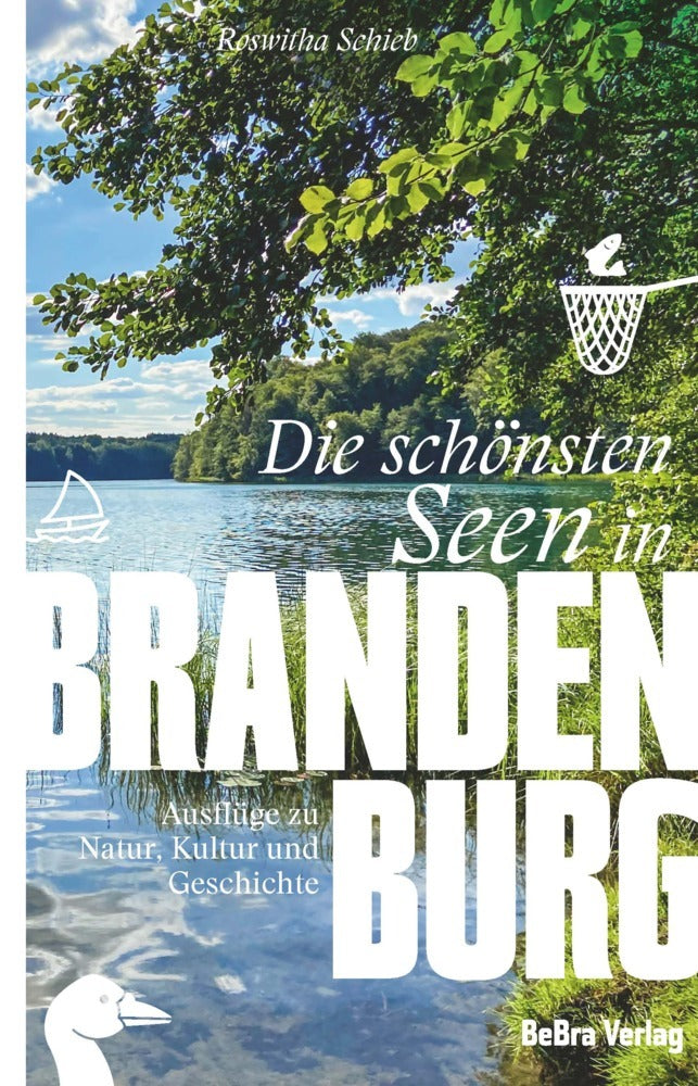 Die schönsten Seen in Brandenburg (Roswitha Schieb)