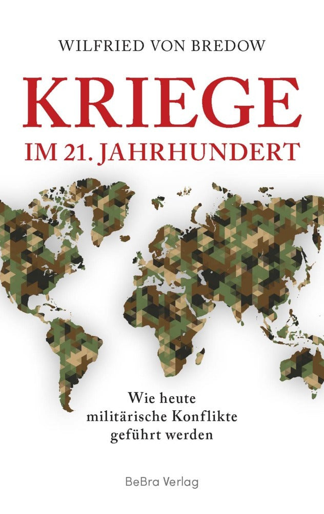Kriege im 21. Jahrhundert (Wilfried Von Bredow)