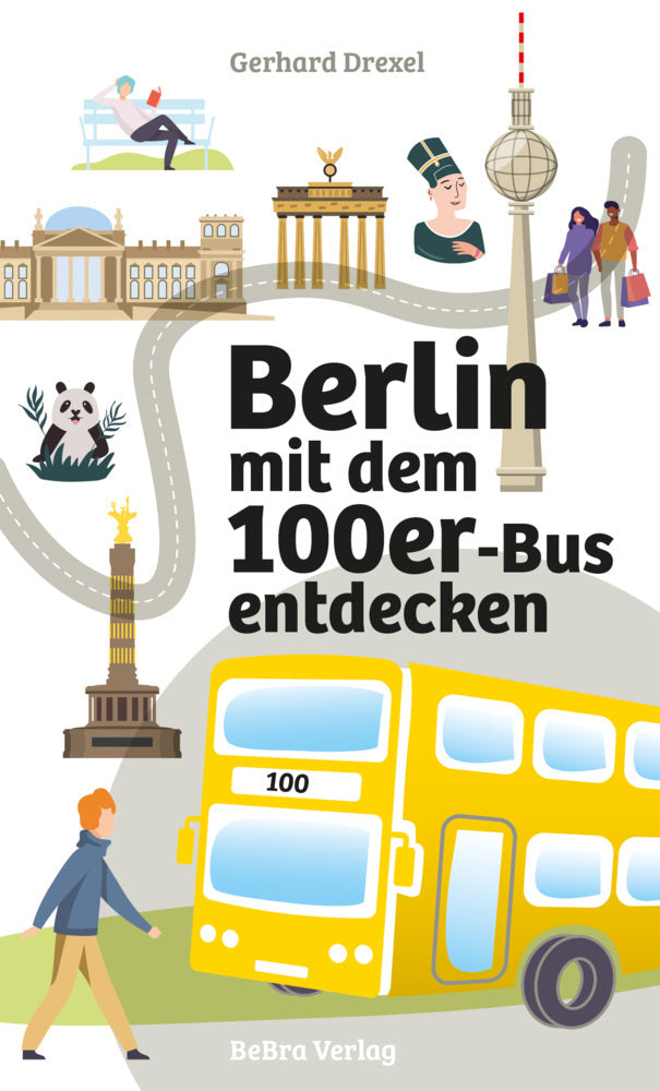 Berlin mit dem 100er-Bus entdecken (Gerhard Drexel)