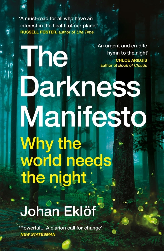 The Darkness Manifesto (Johan Eklöf)