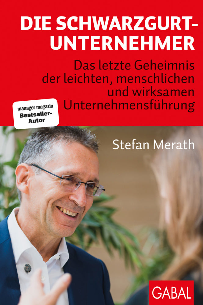 Die Schwarzgurt-Unternehmer (Stefan Merath)