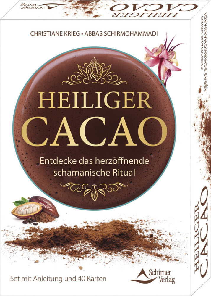 Heiliger Cacao - Entdecke das herzöffnende schamanische Ritual (Christiane Krieg)