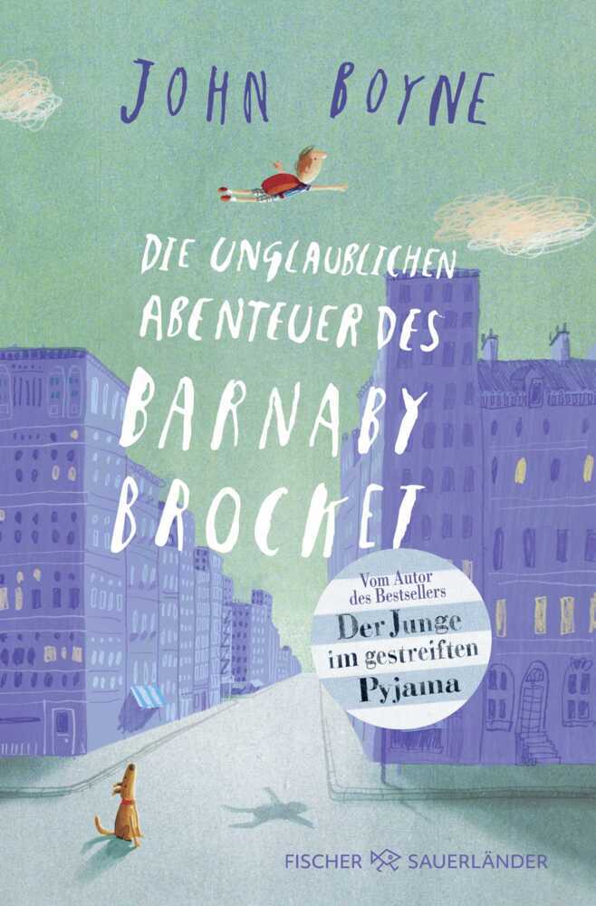 Die unglaublichen Abenteuer des Barnaby Brocket (John Boyne)