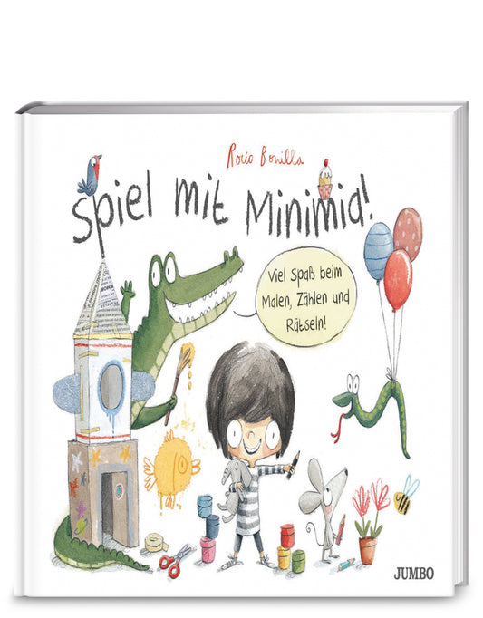 Spiel mit Minimia - Viel Spaß beim Malen, Zählen und Rätseln! (Rocio Bonilla)
