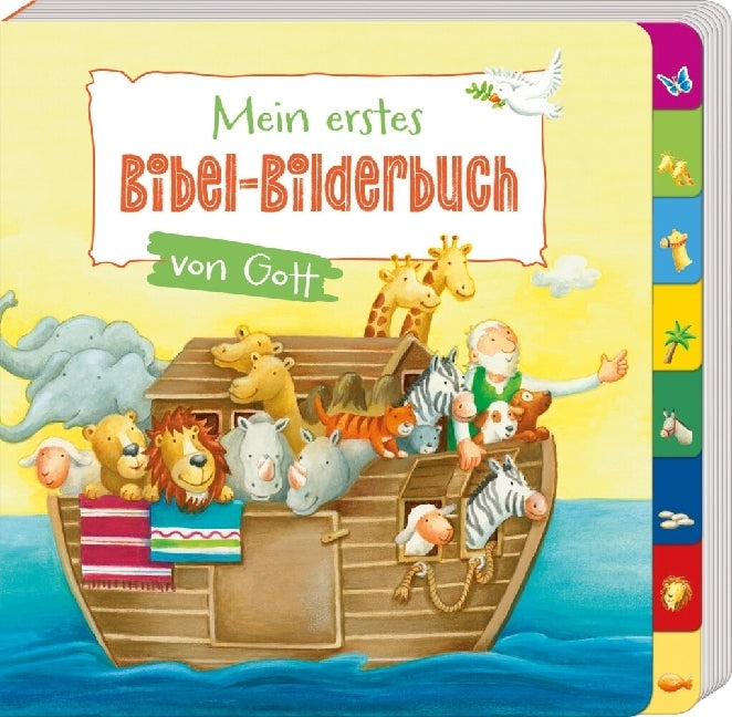 Mein erstes Bibel-Bilderbuch von Gott (Cordula Janusch)
