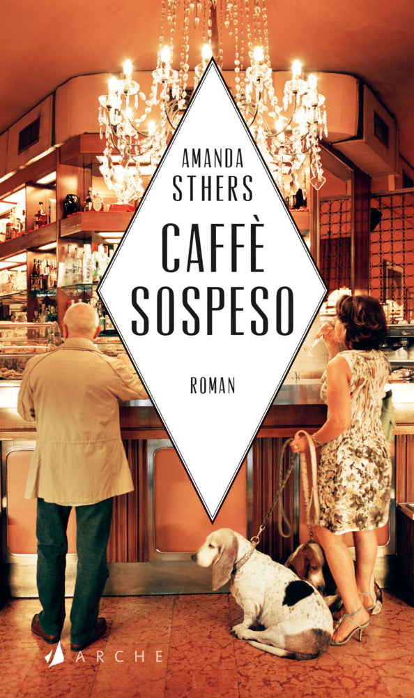 Caffè sospeso (Amanda Sthers)